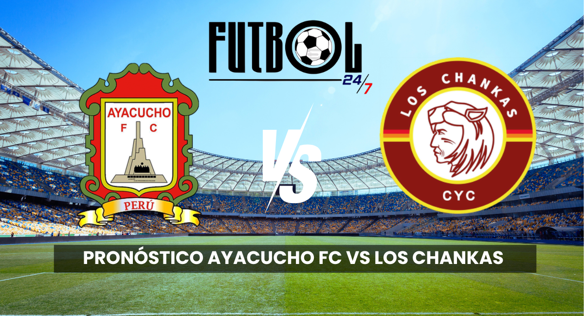 Pronóstico Ayacucho FC vs Los Chankas | Liga 1 – Jornada 17